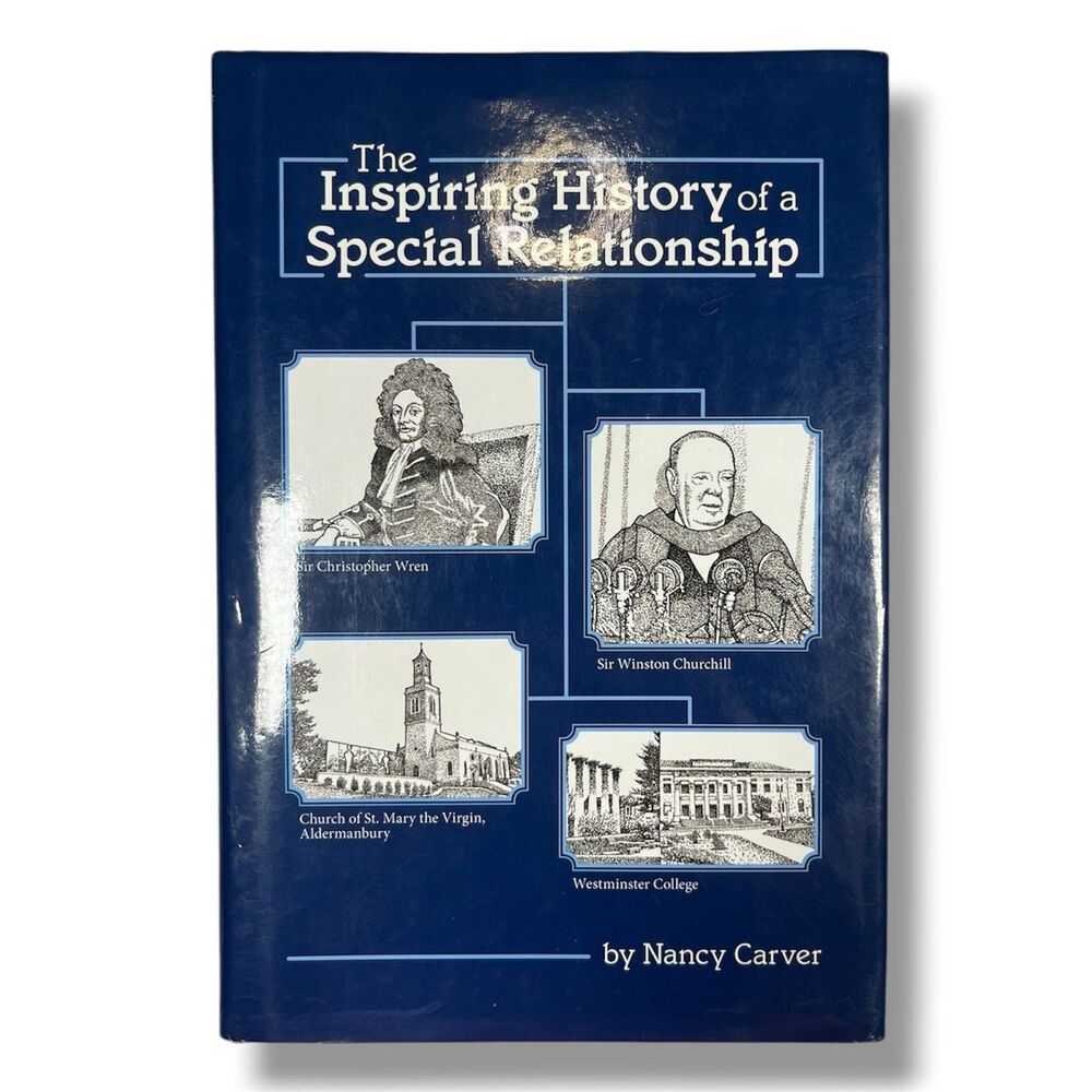 The Inspiring History of a Special Relationship Nancy Carver